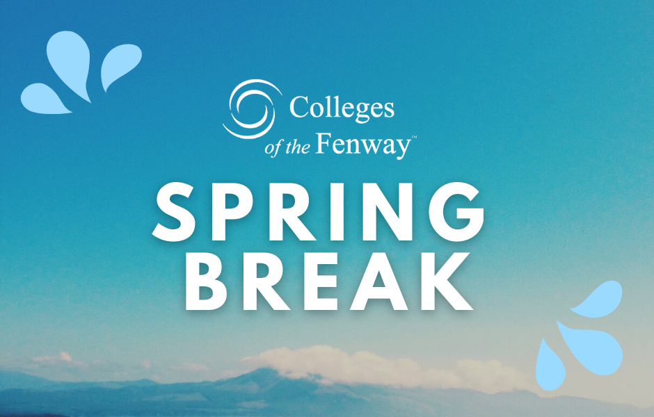 Colleges of the Fenway Spring Break Colleges of the Fenway