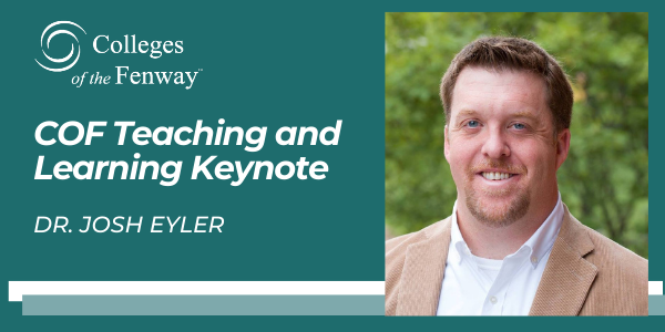 Teaching and Learning with Keynote Speaker, Dr. Josh Eyler