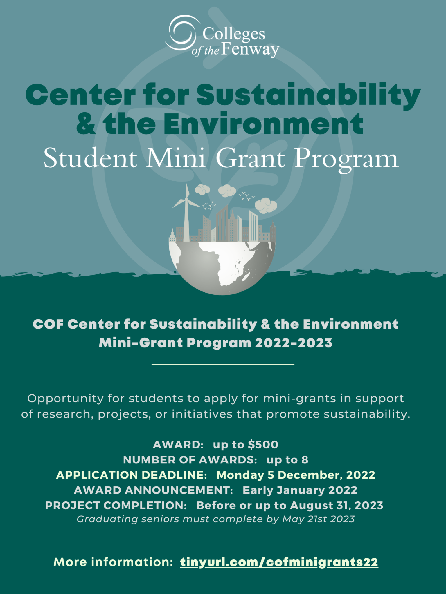 DEADLINE Center for Sustainability and the Environment MiniGrant Proposal Colleges of the Fenway